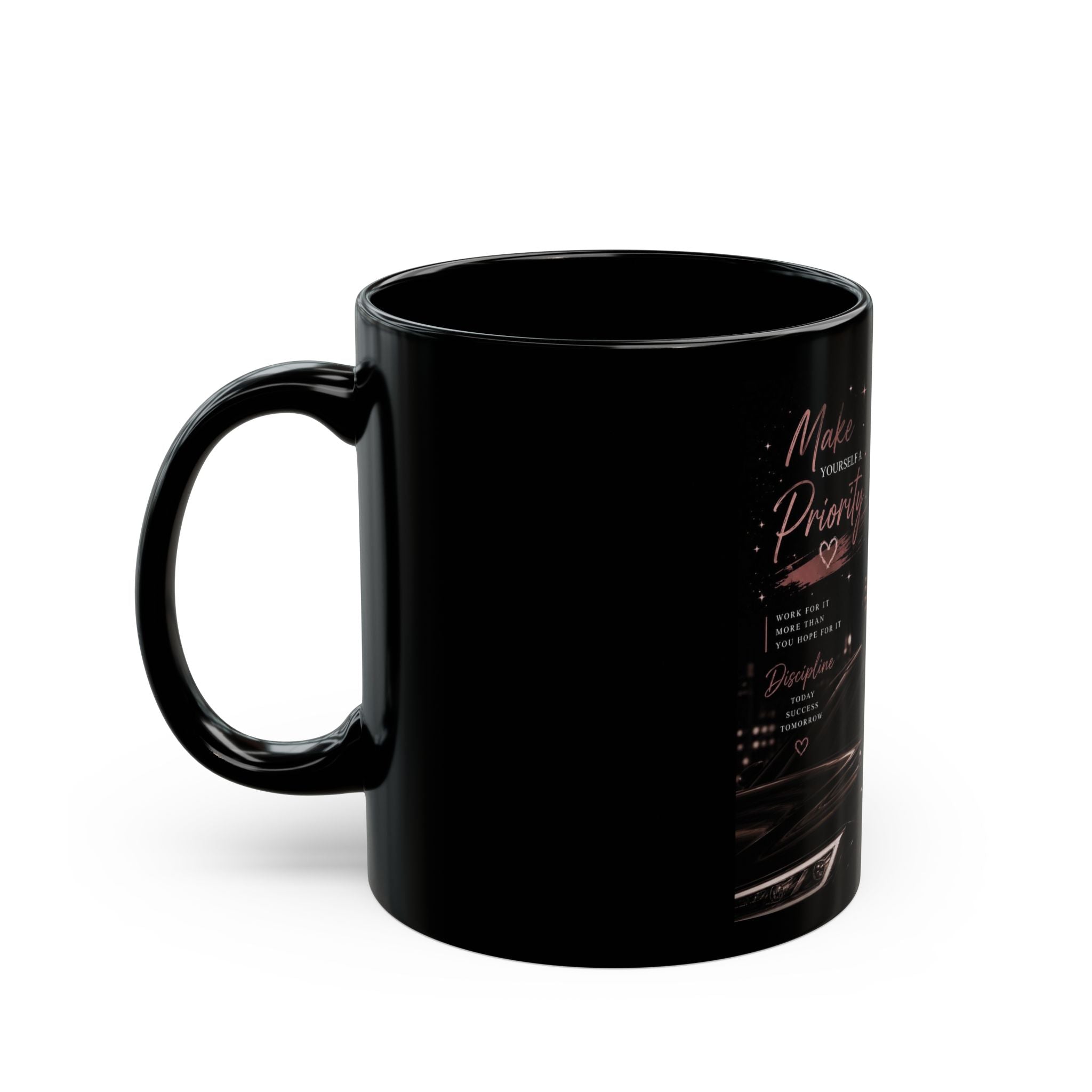 Make Yourself a Priority — Black Inspirational Mug