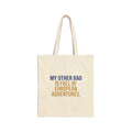 “My Other Bag Is Full of European Adventures” Canvas Tote — Travel Quote Grocery Shopper Bag
