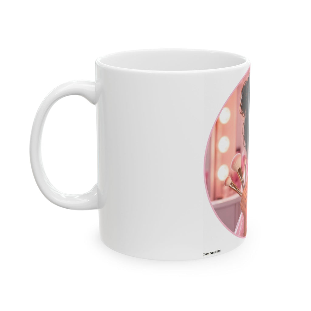 Makeup Girl Ceramic Mug — Cute Pink Vanity Coffee Cup (11oz & 15oz)