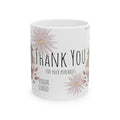 Thank You Floral Ceramic Mug — Customizable Logo & Appreciation Gift (11oz, 15oz)