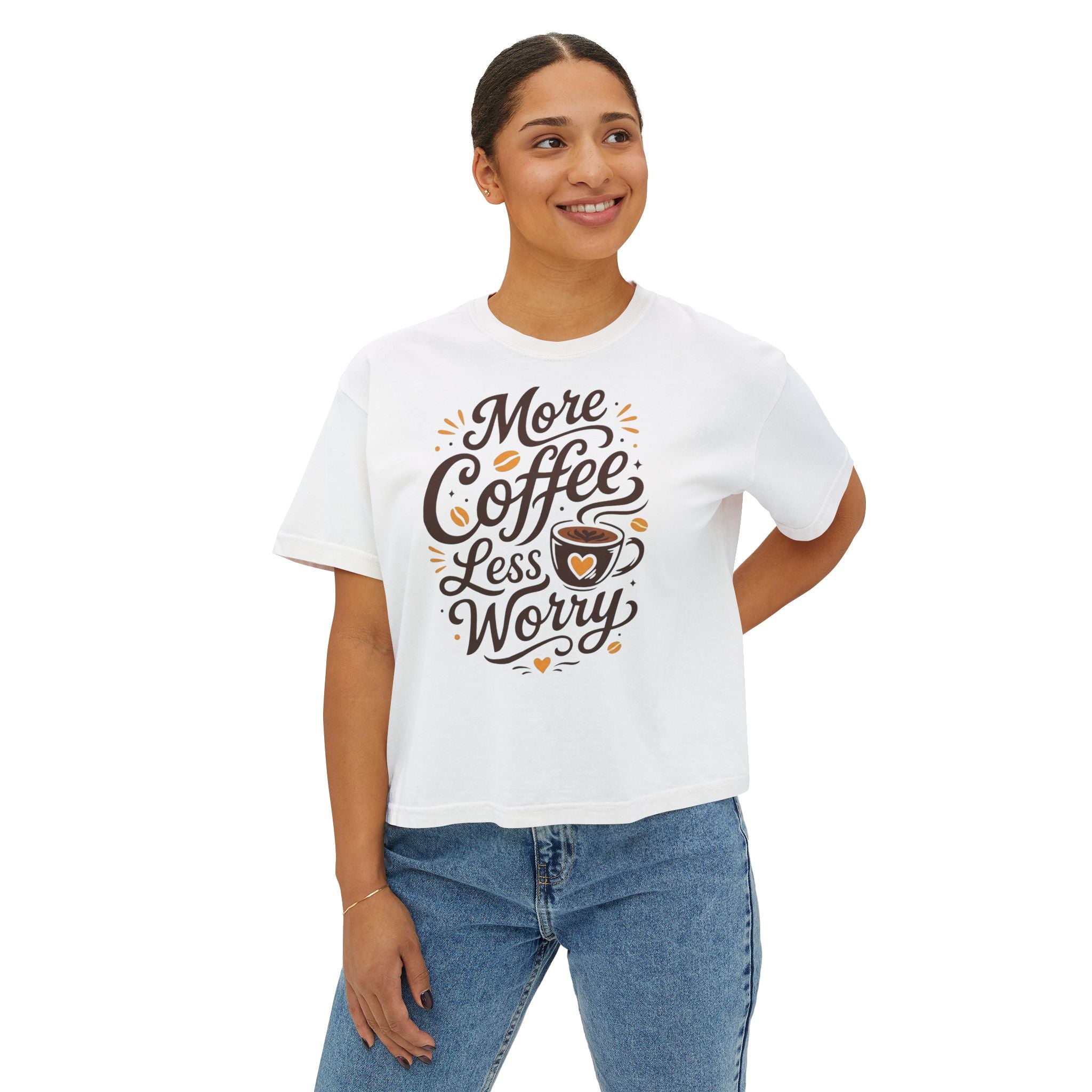 More Coffee Less Worry Women's Boxy Tee